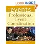 Professional Event Coordination (The Wiley Event Management Series)
