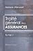Book Traité général des assurances: Assurances maritimes, terrestres, mutuelles et sur la vie. Tome 1
