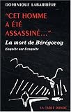 Cet homme a �t� assassin�