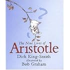 The Nine Lives of Aristotle by Dick King-Smith and Bob Graham