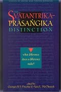 The Svatantrika-Prasangika Distinction: What Difference Does a Difference Make?