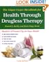 The Edgar Cayce Handbook for Health Through Drugless Therapy