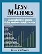 Lean Machines: Learning From the Leaders of the Next Industrial Revolution