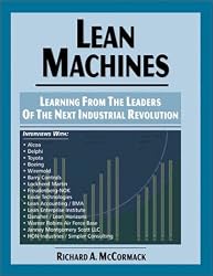 Lean Machines: Learning From the Leaders of the Next Industrial Revolution