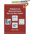 Biological and Bioenvironmental Heat and Mass Transfer (Food Science and Technology)