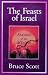 The Feasts of Israel: Seasons of the Messiah width=