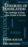 Theories of Translation: An Anthology of Essays from Dryden to Derrida
