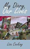 My Diary, Our Lives