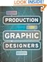 Production for Graphic Designers (2nd Edition)