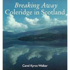 Breaking Away: Coleridge in Scotland
