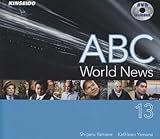 ABC World News 13―DVDで学ぶABCニュースの英語-