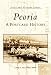 Peoria: A Postcard History (IL) (Postcard History Series)