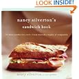 Nancy Silverton's Sandwich Book: The Best Sandwiches Ever--from Thursday Nights at Campanile