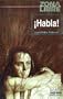 Habla! (Zona Libre) (Spanish Edition)