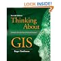 Thinking about GIS: Geographic Information System Planning for Managers