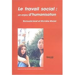 Le travail social : un enjeu d'humanisation