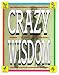 Crazy Wisdom
