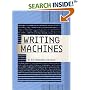 Writing Machines (Mediaworks Pamphlets)