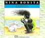 Nina Bonita: A Story (Children's Books from Around the World)