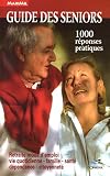 Revue Editions d'Orbestier  / Guide des seniors : 1000 réponses pratiques
