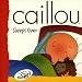 Caillou: Sleeps over
