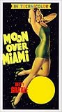 Moon Over Miami