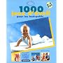 1000 jeux d'�veil pour les tout-petits : De la naissance � la maternelle