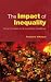 The Impact of Inequality: How to Make Sick Societies Healthier