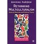 Rethinking Multiculturalism: Cultural Diversity and Political Theory