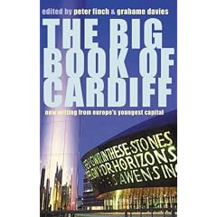 The Big Book of Cardiff: New Writing from Europe's Youngest Capital