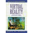Virtual Reality: Computers Mimic the Physical World (Facts on File Science Series)
