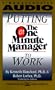 Putting The One Minute Manager To Work