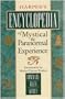 Harper's Encyclopedia of Mystical & Paranormal Experience