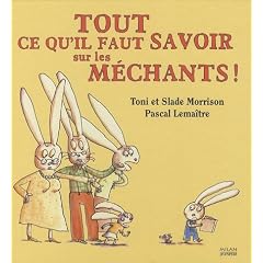 Tout ce qu'il faut savoir sur les méchants !