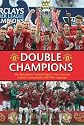 Double Champions: The Players' Own Account of the Dramatic 2007-08 Season (Manchester United)