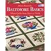 Mimi Dietrich's Baltimore Basics: Album Quilts from Start to Finish