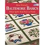 Mimi Dietrich's Baltimore Basics: Album Quilts from Start to Finish