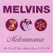 Melvinmania: Best of