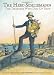 Books : The Hero Schliemann: The Dreamer Who Dug For Troy