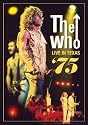 Who - Live in Texas 75 [DVD]