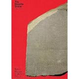 The Rosetta Stone (Objects in Focus)
