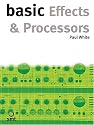 Basic Effects and Processors