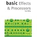 Basic Effects and Processors
