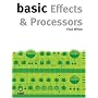 Basic Effects and Processors