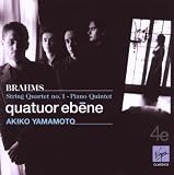 Brahms : Quatuor � cordes n� 1 - Quintette avec piano