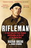 Rifleman: A Front Line Life