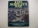 John Worsley's War