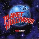 Planet Hollywood by Katrina & The Waves, Blondie, George Thorogood, Technotronic, and M.C. Hammer