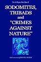 The Old Regime Police Blotter II: Sodomites, Tribads and "Crimes Against Nature."