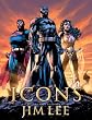 Icons: The DC Comics & Wildstorm  Art of Jim Lee